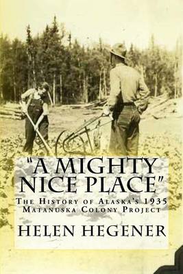Book cover for "A Mighty Nice Place"