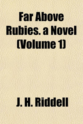 Book cover for Far Above Rubies. a Novel (Volume 1)