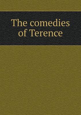 Book cover for The comedies of Terence