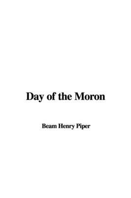 Book cover for Day of the Moron
