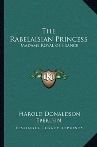 Cover of The Rabelaisian Princess