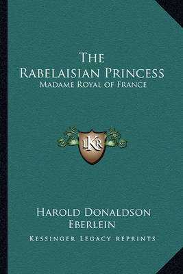 Book cover for The Rabelaisian Princess