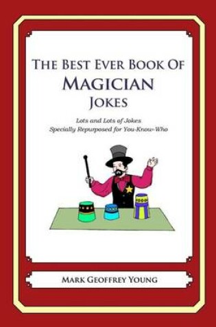 Cover of The Best Ever Book of Magician Jokes