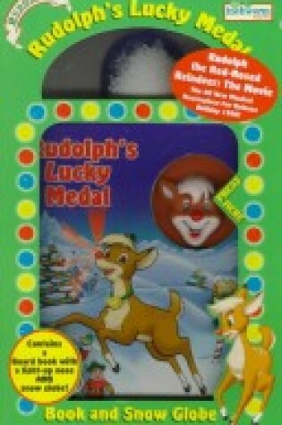 Cover of Rudolph's Lucky Medal Book and Snow Globe Gift Set