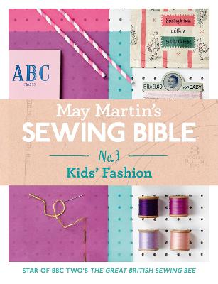 Book cover for May Martin’s Sewing Bible e-short 3: Kids