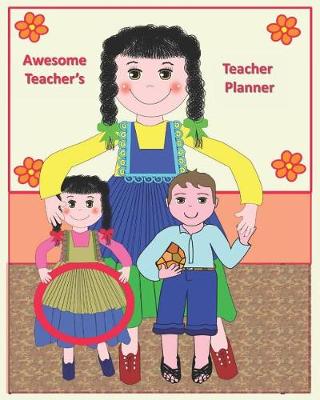 Book cover for Awesome Teacher's Teacher Planner