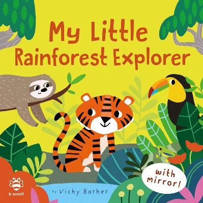 Book cover for My Little Rainforest Explorer