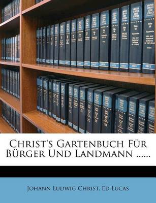 Book cover for Christ's Gartenbuch