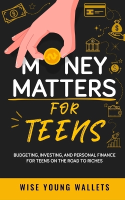 Cover of Money Matters for Teens