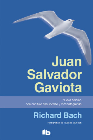 Cover of Juan Salvador Gaviota / Jonathan Livingston Seagull