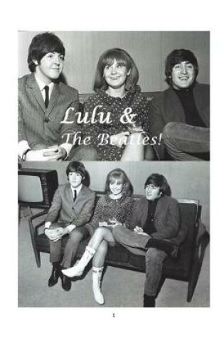 Cover of Lulu & the Beatles!