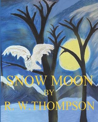Book cover for Snow Moon