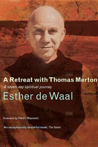 Cover of A Retreat with Thomas Merton