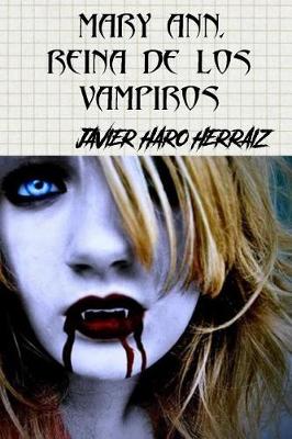 Book cover for Mary Ann, Reina de Los Vampiros