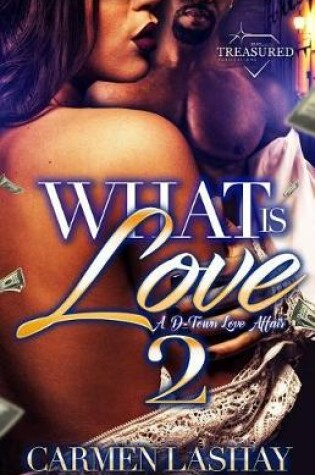 Cover of What Is Love 2