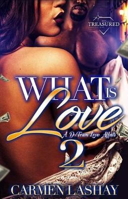 Book cover for What Is Love 2