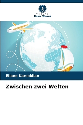 Book cover for Zwischen zwei Welten