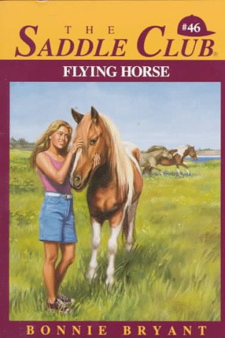 Book cover for Saddle Club 46: Flying Horse