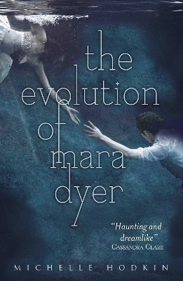 Book cover for The Evolution of Mara Dyer