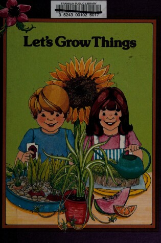 Cover of Lets Grow Things