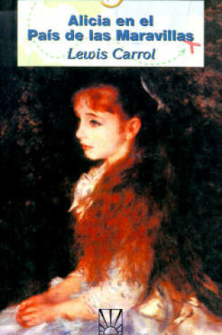 Cover of Alicia en el Pais de las Marvillas