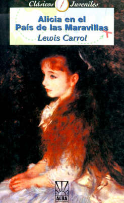 Cover of Alicia en el Pais de las Marvillas