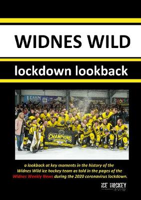 Book cover for Widnes Wild - Lockdown Lookback