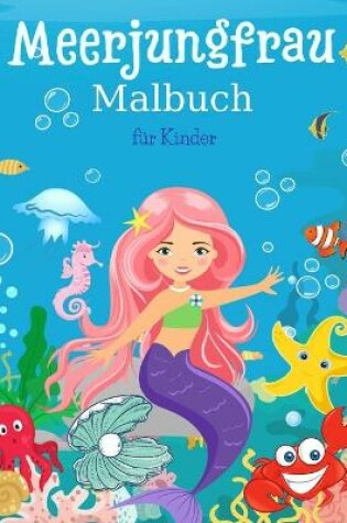 Cover of Meerjungfrau F�rbung Buch f�r Kinder