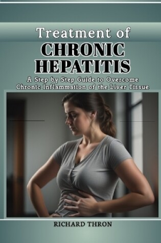 Cover of Treatment of Chronic Hepatitis
