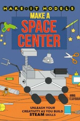 Cover of Make a Space Center