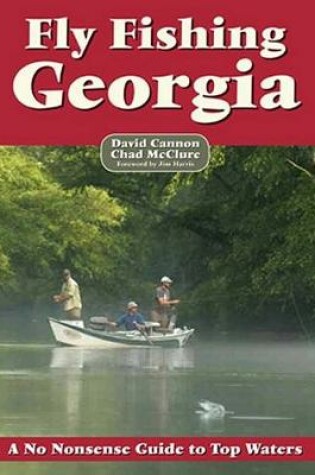 Cover of Fly Fishing Georgia