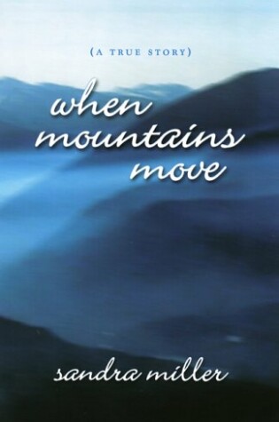 Cover of When Mountains Move