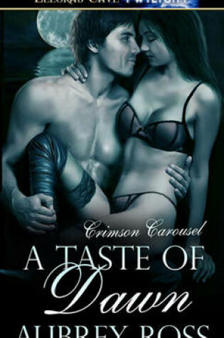 Cover of A Taste of Dawn