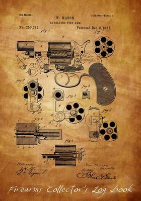 Book cover for Firearms Collector's Log Book