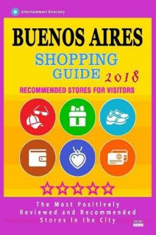 Cover of Buenos Aires Shopping Guide 2018