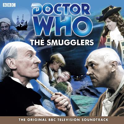 Book cover for Doctor Who: The Smugglers (TV Soundtrack)