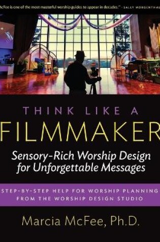 Cover of Think Like a Filmmaker