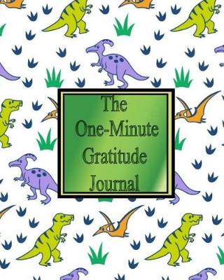 Book cover for The One Minute Gratitude Journal