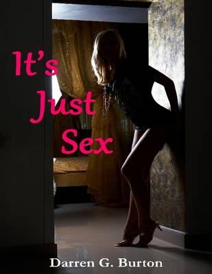 Book cover for It's Just Sex