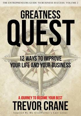 Book cover for Greatness Quest - A Journey To Become Your Best