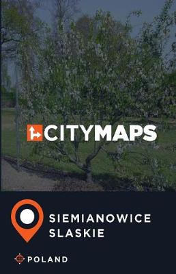 Book cover for City Maps Siemianowice Slaskie Poland