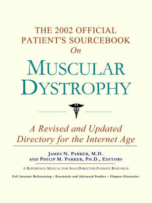 Cover of The 2002 Official Patient's Sourcebook on Muscular Dystrophy