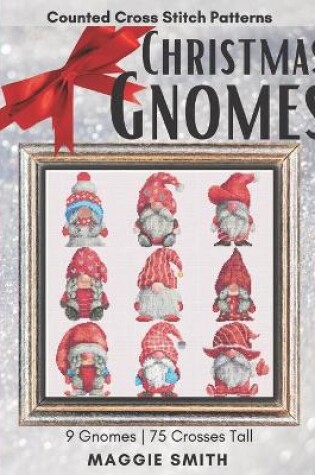 Cover of Christmas Gnomes Counted Cross Stitch Patterns