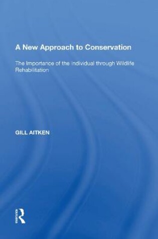 Cover of A New Approach to Conservation