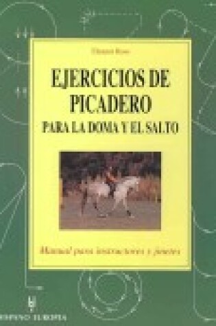 Cover of Ejercicios de Picadero Para La Doma y El Salto