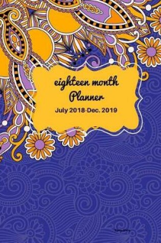 Cover of Eighteen Month Planner Glory Drops