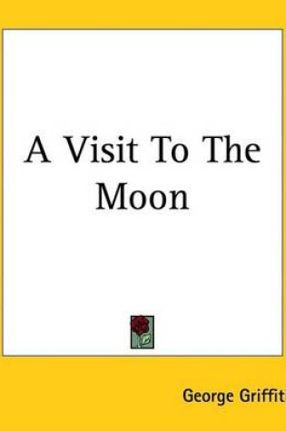 Cover of A Visit to the Moon