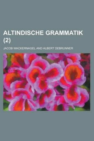 Cover of Altindische Grammatik (2 )