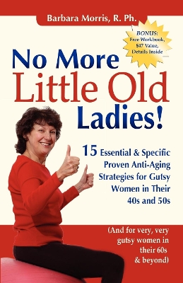 Book cover for No More Little Old Ladies!