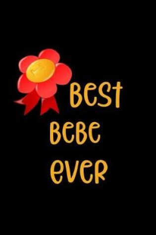 Cover of Best Bebe Ever